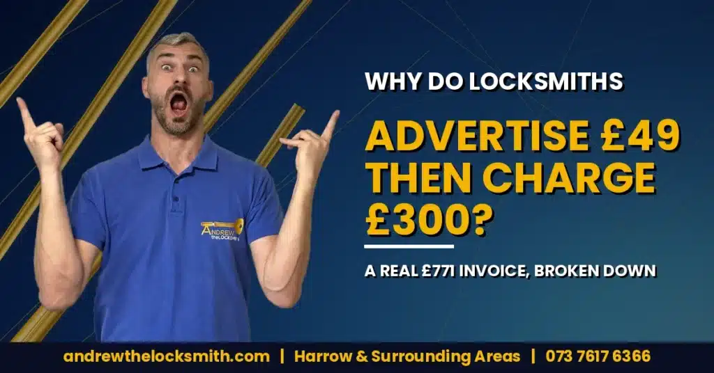 Andrew the Locksmith pointing up at the question "Why do locksmiths advertise £49 then charge £300?", Harrow