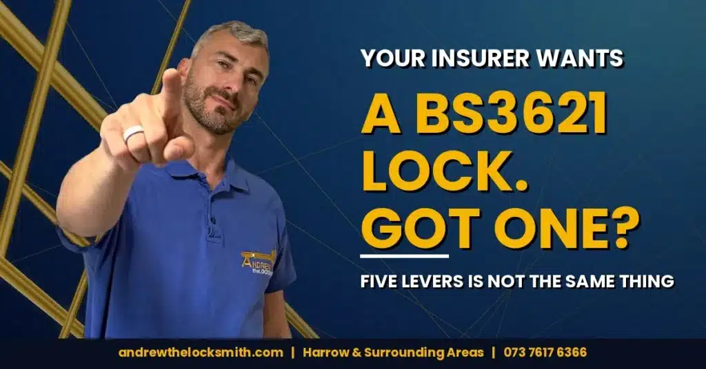 Andrew the Locksmith pointing, beside the question "Your insurer wants a BS3621 lock. Got one?"